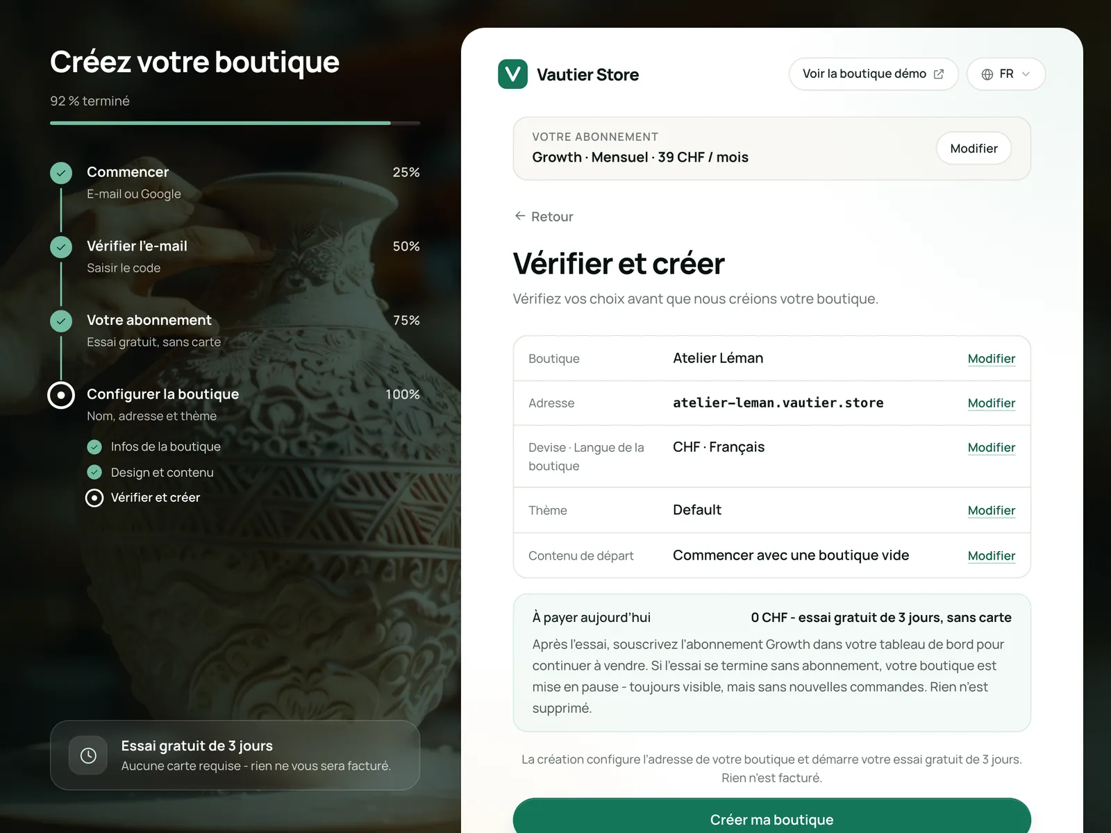 La dernière étape de la mise en route : vérifier vos choix et créer votre boutique